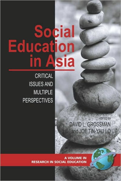 Social Education Asia: Critical Issues and Multiple Perspectives (PB)