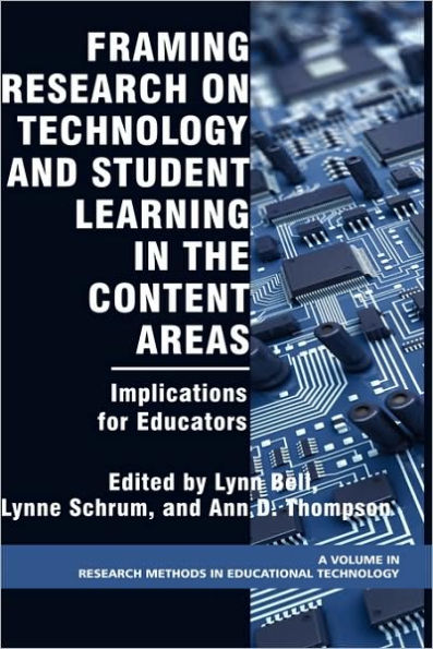 Framing Research on Technology and Student Learning in the Content Areas: Implications for Educators (Hc)