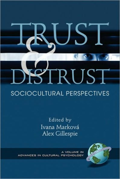 Trust and Distrust: Sociocultural Perspectives (PB)