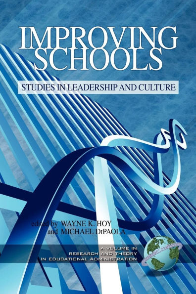 Improving Schools: Studies Leadership and Culture (PB)