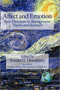 Title: Affect and Emotion: New Directions in Management Theory and Research (Hc), Author: Ronald H. Humphrey