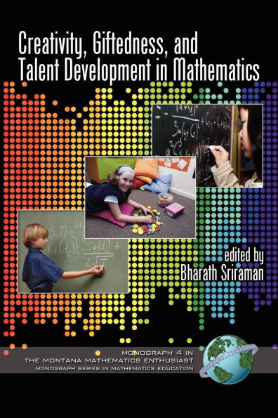 Creativity, Giftedness, and Talent Development Mathematics