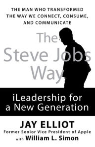 Title: The Steve Jobs Way: iLeadership for a New Generation, Author: Perseus