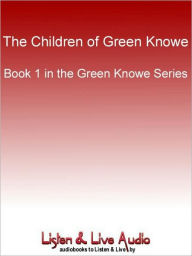 Title: The Children of Green Knowe, Author: L. M. Boston