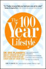 The 100 Year Lifestyle