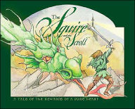 Title: The Squire and the Scroll: A Tale of the Rewards of a Pure Heart, Author: Jennie Bishop