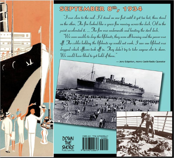 Inferno at Sea: Stories of Death and Survival Aboard the Morro Castle