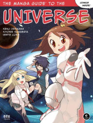 Title: The Manga Guide to the Universe, Author: Kenji Ishikawa