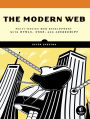 The Modern Web: Multi-Device Web Development with HTML5, CSS3, and JavaScript