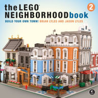 Free ebooks with audio download The LEGO Neighborhood Book 2: Build Your Own City! in English 9781593279301 by Brian Lyles, Jason Lyles