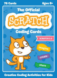 Electronic books pdf download The Official Scratch Coding Cards (Scratch 3.0): Creative Coding Activities for Kids by Natalie Rusk, THE SCRATCH TEAM DJVU PDB ePub