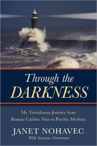 Title: Through the Darkness, Author: Janet Nohavec