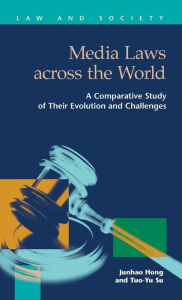 Title: Media Laws Across the World: A Comparative Study of Their Evolution and Challenges, Author: Junhao Hong