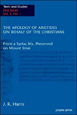 The Apology of Aristides on Behalf of the Christians
