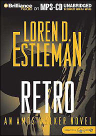 Title: Retro (Amos Walker Series #17), Author: Loren D. Estleman