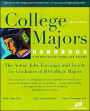 College Majors Handbook with Real Career Paths and Payoffs: The Actual Jobs, Earnings, and Trends for Graduates of 60 College Majors / Edition 1