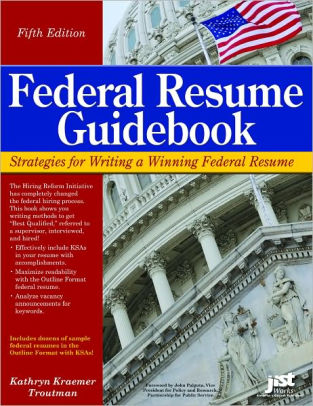 federal resume guidebook fifth edition by kathryn kreamer federal resume guidebook