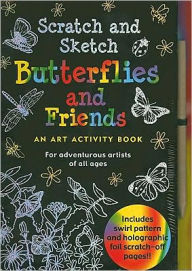 Title: Scratch & Sketch Butterflies and Friends, Author: Mara Conlon