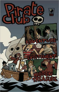 Title: Pirate Club, Volume 1, Author: Derek Hunter