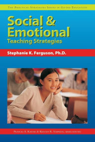 Title: Social & Emotional Teaching Strategies, Author: Stephanie Ferguson