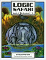 Logic Safari: Book 2, Grades 3-4