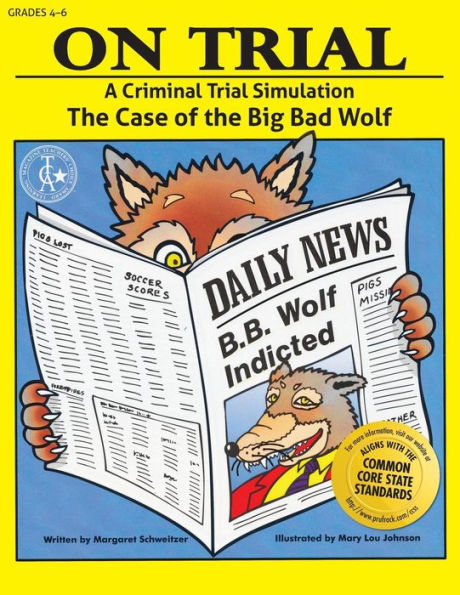 On Trial: A Criminal Trial Simulation (Grades 4-6)