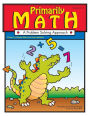 Primarily Math: A Problem Solving Approach (Grades 2-4)