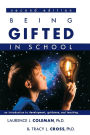 Being Gifted in School: An Introduction to Development, Guidance, and Teaching / Edition 2