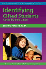 Title: Identifying Gifted Students: A Step-by-Step Guide, Author: Frances Karnes