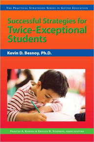 Title: Successful Strategies for Twice-Exceptional Students, Author: Frances Karnes