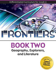 Title: Frontiers - Geography, Explorers and Literature, Author: Brenda McGee