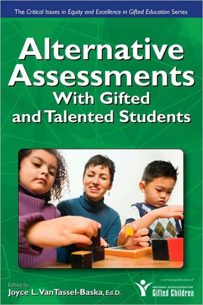 Alternative Assessments With Gifted and Talented Students / Edition 1