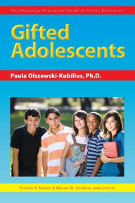 Title: Gifted Adolescents, Author: Sally M. Reis