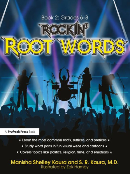 Rockin' Root Words: Book 2, Grades 6-8