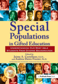 Title: Special Populations in Gifted Education: Understanding Our Most Able Students From Diverse Backgrounds / Edition 1, Author: Jaime A. Castellano