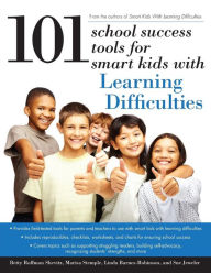 Title: 101 School Success Tools for Smart Kids With Learning Difficulties, Author: Betty Shevitz
