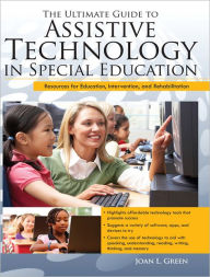 Title: Ultimate Guide to Assistive Technology in Special Education, Author: Joan Green