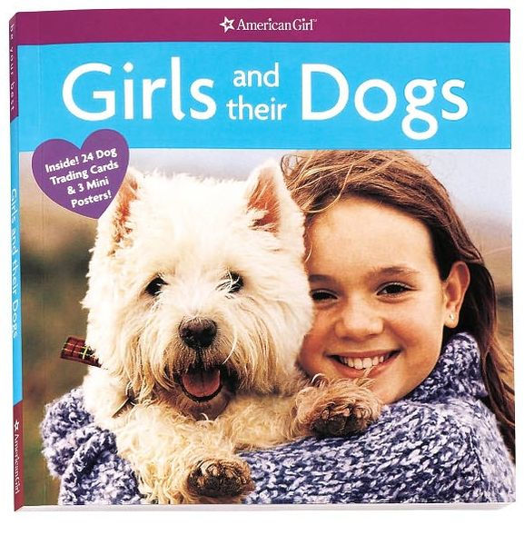 Girls and Their Dogs (American Girl Library Series)