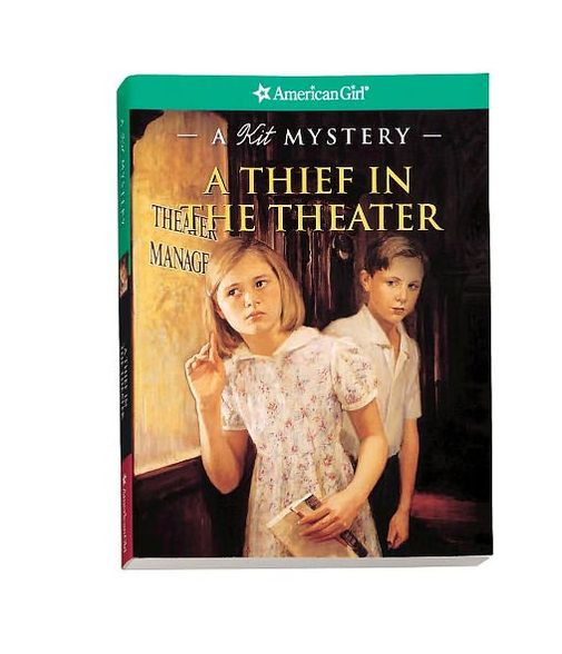 A Thief in the Theater: A Kit Mystery (American Girl Mysteries Series)