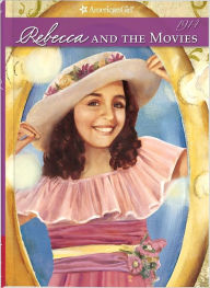 Title: Rebecca and the Movies (American Girl Collection Series: Rebecca #4), Author: Jacqueline Dembar Greene