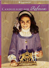 Title: Candlelight for Rebecca (American Girl Collection Series: Rebecca #3), Author: Jacqueline Dembar Greene