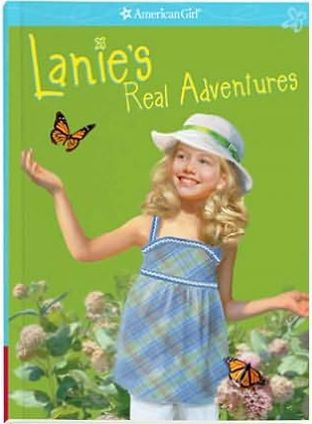 Lanie's Real Adventures (American Girl of the Year Series)