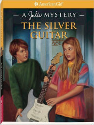 Title: The Silver Guitar: A Julie Mystery (American Girl Mysteries Series), Author: Kathryn Reiss