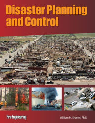 Title: Disaster Planning and Control / Edition 3, Author: William M. Kramer
