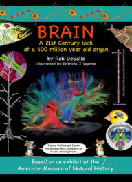 Title: Brain: A 21st Century Look at a 400 Million Year Old Organ, Author: Rob DeSalle