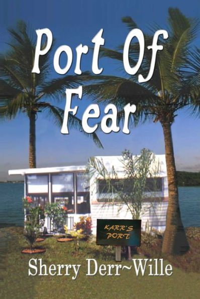 Port of Fear