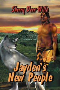 Title: Jayden's New People, Author: Sherry Derr-Wille