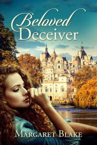 Title: Beloved Deceiver, Author: Margaret Blake
