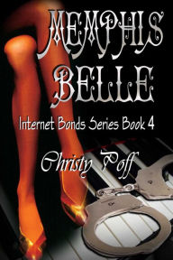 Title: Memphis Belle, Author: Christy Poff