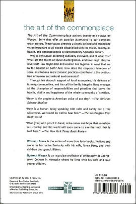 Science Fiction Essays The Art Of The Commonplace The Agrarian Essays Of Wendell Berry Thesis Argumentative Essay also Examples Of A Thesis Statement In An Essay The Art Of The Commonplace The Agrarian Essays Of Wendell Berry Persuasive Essay Samples High School